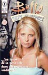 Buffy contre les vampires -10- Tome 10