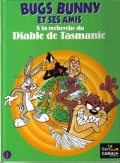 Bugs Bunny et ses amis -1- À la recherche du Diable de Tasmanie