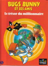 Bugs Bunny et ses amis -5- Le trésor du millionaire