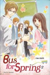 Bus for spring -2- Tome 2