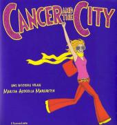 Cancer and the City - Cancer and the city