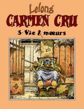 Carmen Cru -3FL- Vie & mœurs