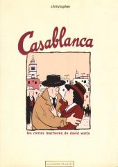 Les contes inachevés de David Watts -8- Casablanca