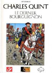 Charles Quint -TL- Le Dernier Bourguignon