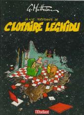 Clotaire Legnîdu -1- La vie trépidante de Clotaire Legnîdu