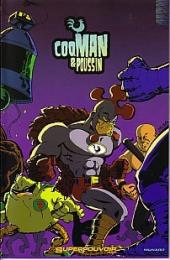 Coqman & Poussin puis Coq-man & Poussin - Coqman & Poussin