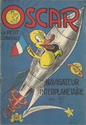 Oscar le petit canard (Les aventures d') -17- Oscar navigateur interplanétaire