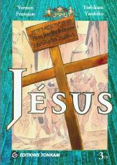 Jésus (Yasuhiko) -3- Jésus - Volume III