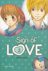 Sign of love -2- Tome 2