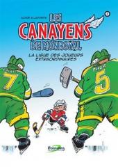 Les canayens de Monroyal - Les Hockeyeurs -1- La ligue des joueurs extraordinaires