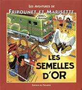 Fripounet et Marisette -4b2001- Les semelles d'or