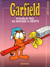 Garfield (Dargaud) -22- Garfield n'oublie pas sa brosse à dents