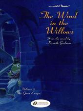 The wind in the willows -3- The Great Escape