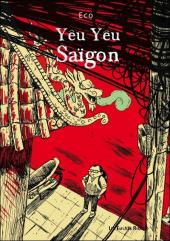 Yêu Yêu Saïgon - Tome 1