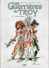 Les guerrières de Troy -1TL1- Yquem le généreux