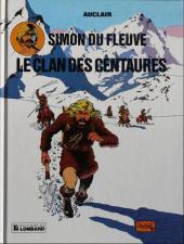 Simon du Fleuve -1c1987- Le clan des Centaures