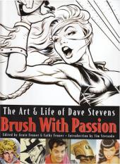 (AUT) Stevens - The Art & Life of Dave Stevens: Brush with passion