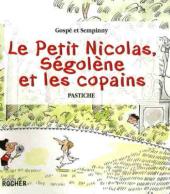 Le petit Nicolas (Pastiche) -1- Le Petit Nicolas, Ségolène et les copains