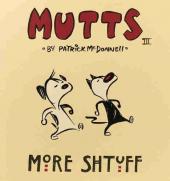 Mutts (1996) -3- More shtuff