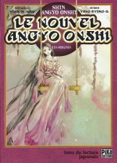 Le nouvel Angyo Onshi -HS- Les origines