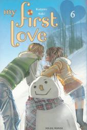 My first love -6- Tome 6