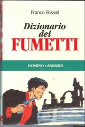 (DOC) Encyclopédies diverses -Italie- Dizionario dei fumetti