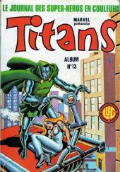 Titans -Rec13- Album N°13 (du n°37 au n°39)