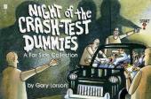 The far Side (1982) -9- Night of the crash-test dummies