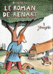 Le roman de Renart (Heitz) -1- Ysengrin