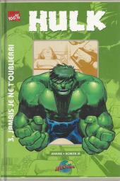 Hulk (Presses Aventure) -3- Jamais je ne t'oublierai