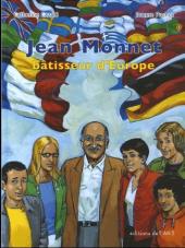 Jean Monnet, bâtisseur d'Europe