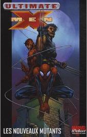 Ultimate X-Men (Marvel Deluxe) -4- Les nouveaux mutants