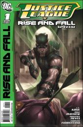 Justice League: The Rise & Fall Special (2010) -1- Green arrow unbound