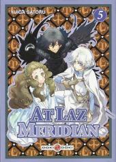 At laz meridian -5- Tome 5