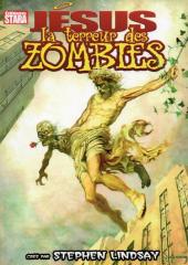 Jésus : La terreur des zombies - Jésus : la terreur des zombies