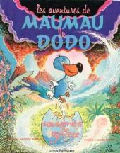 Maumau le dodo (Les aventures de) - Souvenirs de genèse