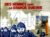 (AUT) Tardi -2008- Des hommes dans la grande guerre