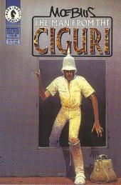 Moebius (en anglais) - The man from the ciguri