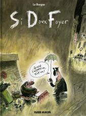 Si doux foyer - Tome 1