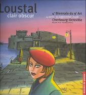 (AUT) Loustal - Loustal clair obscur