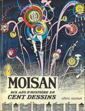 (AUT) Moisan - Dix ans d'histoire en cent dessins