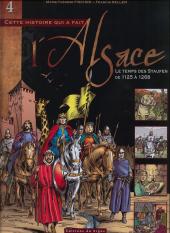 Alsace (Cette histoire qui a fait l') -4- Le temps des Staufen de 1125 à 1268