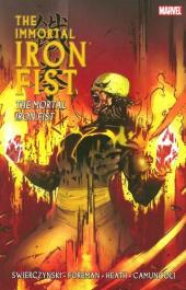 The immortal Iron Fist (2007) -INT04- The mortal iron fist