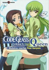 Code Geass - Lelouch of the Rebellion - Queen -1- Tome 1