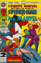 L'Équipe Marvel (Éditions Héritage) -6- Spider-Man et Ms. Marvel - Épreuve de force