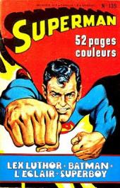 Superman et Batman puis Superman (Sagédition/Interpresse) -139- Superman, je vais vous rendre votre ancienne vie !