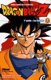 Dragon Ball Z -1- 1re partie : Les Saïyens 1