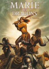 Marie des dragons -2- Vengeances
