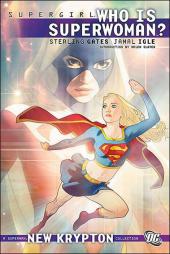 Supergirl Vol.5 (DC Comics - 2005) -INT06- Who is Superwoman?