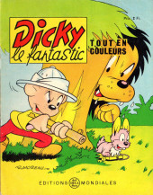 Dicky le fantastic (2e Série - tout en couleurs) -9- Dans la vallée maudite